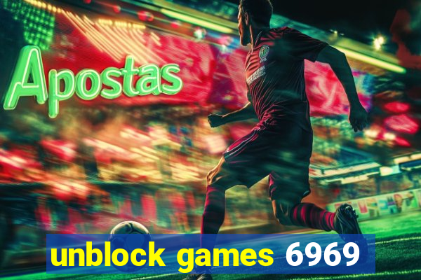 unblock games 6969